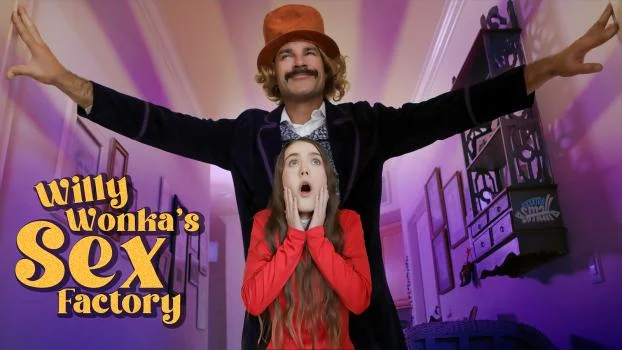 ExxxtraSmall – Sia Wood – Willy Wonka and The Sex Factory