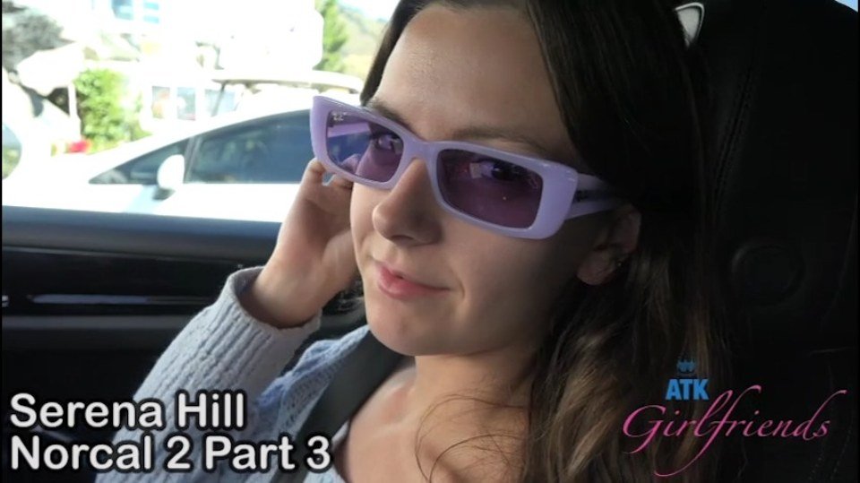ATKGirlfriends – Serena Hill – Norcal 2 Part 3
