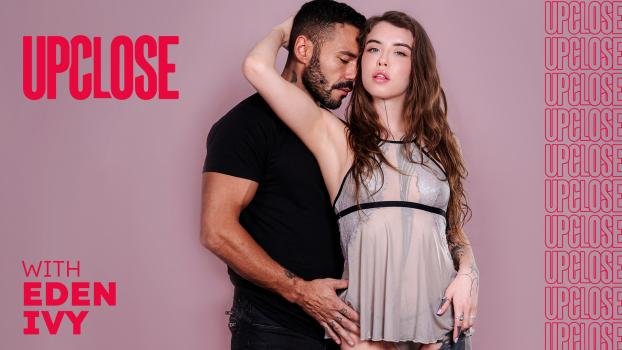 UpClose – Up Close With Eden Ivy