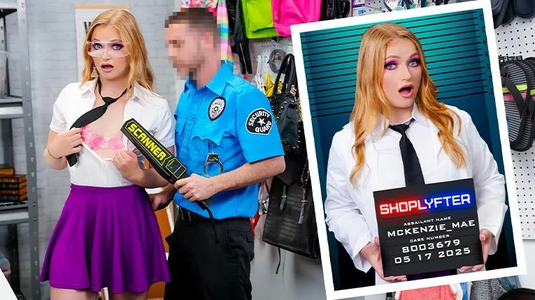 [ShopLyfter] Mckenzie Mae (Anything for an A)