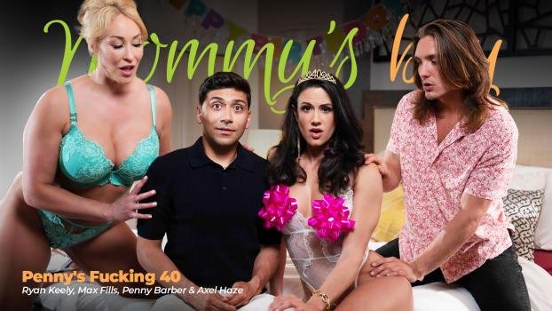 [MommysBoy] Ryan Keely, Penny Barber (Penny’s Fucking 40)