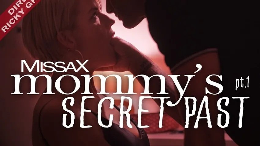 [MissaX] Kit Mercer – Mommy’s Secret Past part 1