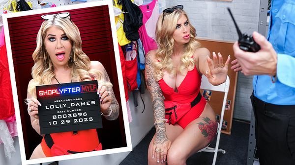 [ShoplyfterMylf] Lolly Dames – Case No. 8003896 – You Hid a Whistle in Your Ass.! Take Off Your Swimsuit!