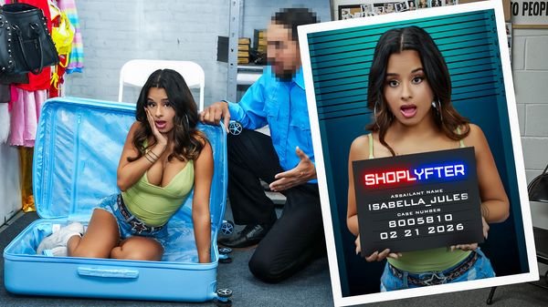 [Shoplyfter] Isabella Jules (The Tiny Luggage Thief)