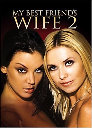 My Best Friend’s Wife 2 – Akira Lane (2005)
