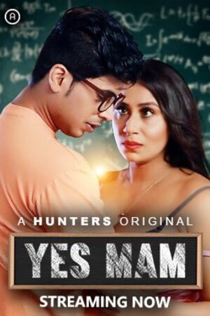 Yes Mam S1-Part2 (2023) (india)