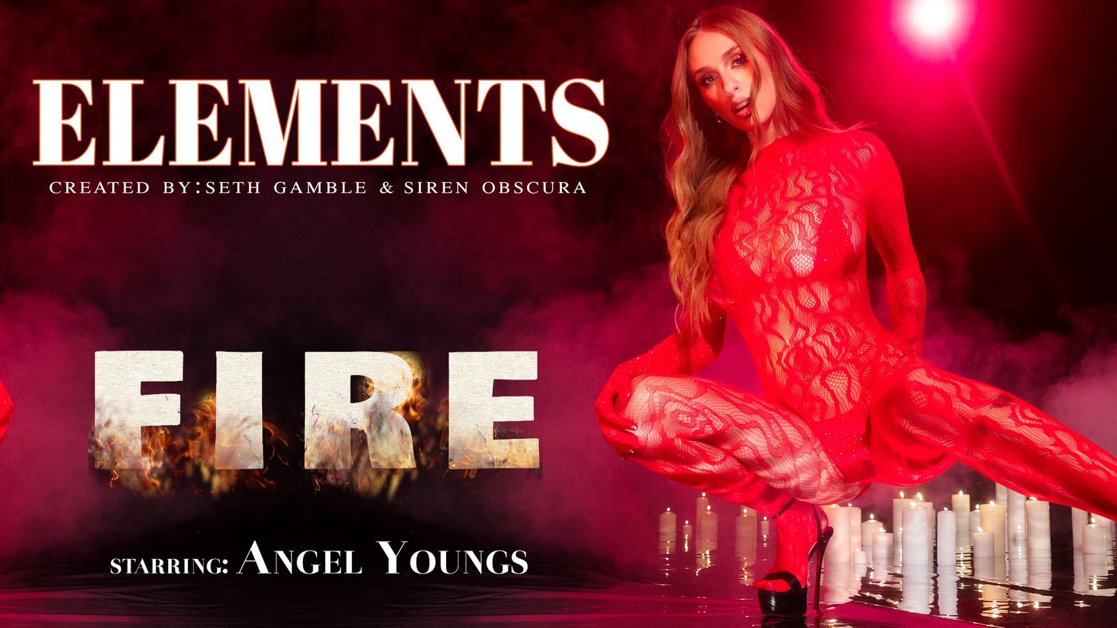 [LucidFlix] Angel Youngs (Elements Episode 4- FIRE)