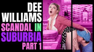 Scandal in Suburbia Part-1 – Dee Williams Rion King