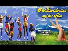 Six Wild Girls In The Alps (West Germany 1983) (English Sub)