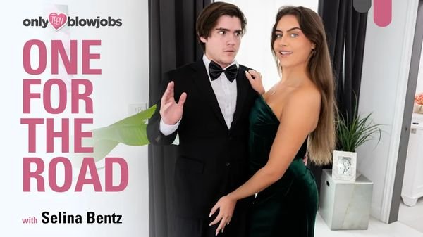 [OnlyTeenBlowJobs] Selina in One For The Road